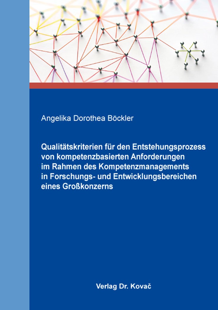 Zum Artikel "Dr. Angelika Dorothea Böckler veröffentlicht Dissertation zum Thema Kompetenzmanagement"